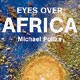 Michael Poliza. Eyes over Africa